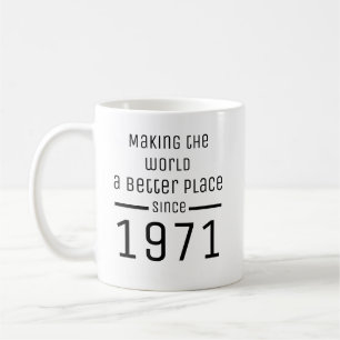 Personlig 50-årsdag, Att göra världen till en bätt Kaffemugg