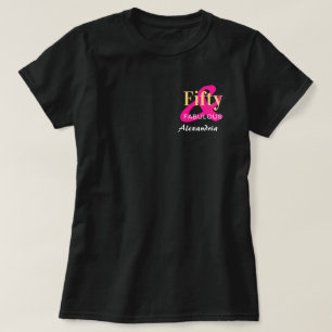 Personlig 50:e födelsedag Shock rosa 50 Fabulous T Shirt