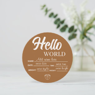 Personlig anpassad Hello World Baby-skylt mall