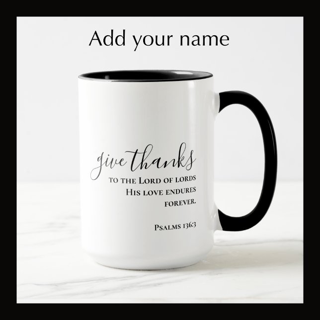 Personlig anpassad skript Tacka kristen Kaffemugg (Add a name to the back of this coffee mug. Elegant custom script. Give thanks Bible scripture.
)