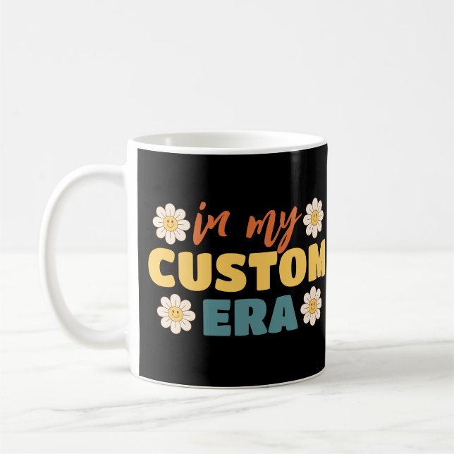 Personlig Anpassningsbar text i min era Kaffemugg (Vänster)