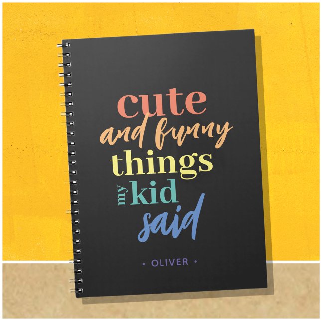 Personlig anteckningsbok med min kids citat (Cute things my kid said, perfect gift for a new mom. Add kids name and make a thoughtful present.)