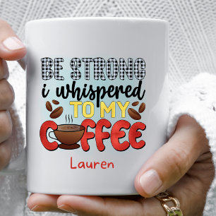 Personlig är lustigt nog att vara stark kaffe Mugg