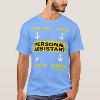 PERSONLIG ASSISTANT 3 T SHIRT