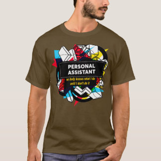 PERSONLIG ASSISTENT 4 T SHIRT