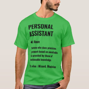 Personlig assistent - praktisk definition - person t shirt