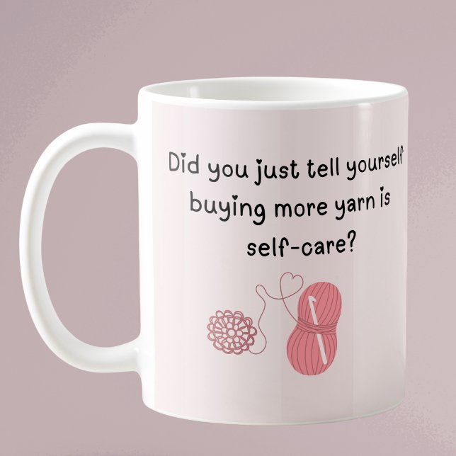 Personlig ”Att köpa garn är egenvård” Mugg (Did you just tell yourself buying more yarn is self-care ?coffee mug)