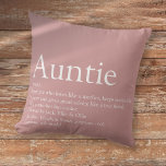 Personlig Auntie Definition Dusty Ro Rosa Kudde<br><div class="desc">Anpassa till din speciella,  favorita Moster eller Auntie för att skapa en unik gåva. Ett perfekt sätt att visa henne hur fantastisk hon är varje dag. Designad av Thisisnotme©</div>