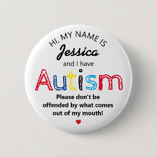 Personlig Autism Awarness Funny ASD Knapp