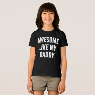 Personlig AWESOME LIKT MIN PAPPA Barn T-Shirt