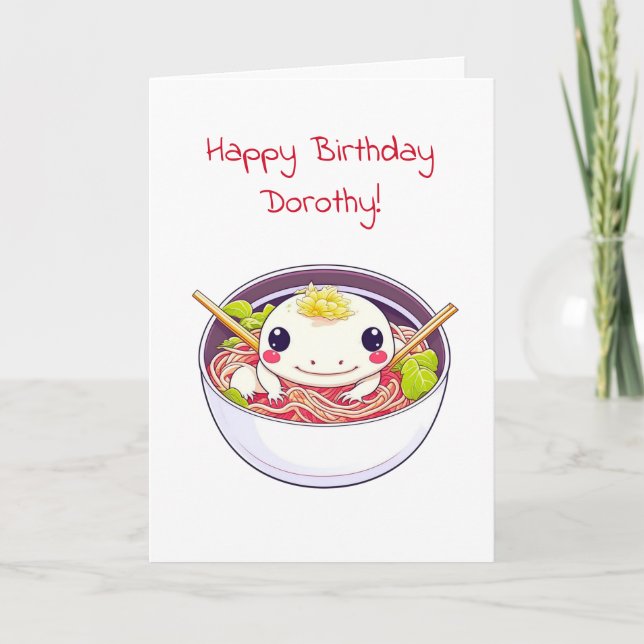 Personlig Axolotl och Ramen themed Birthday Kort (Framsida)