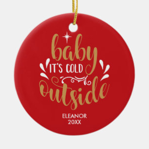 Personlig Baby It's Cold Outside Julgransprydnad Keramik