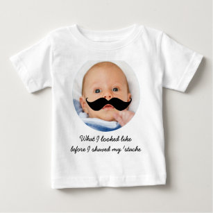 Personlig Baby Mustache Photo Shirt Tee Shirt