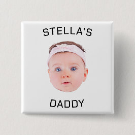 Personlig Baby Photo Pappa Gift Ansikte Knapp