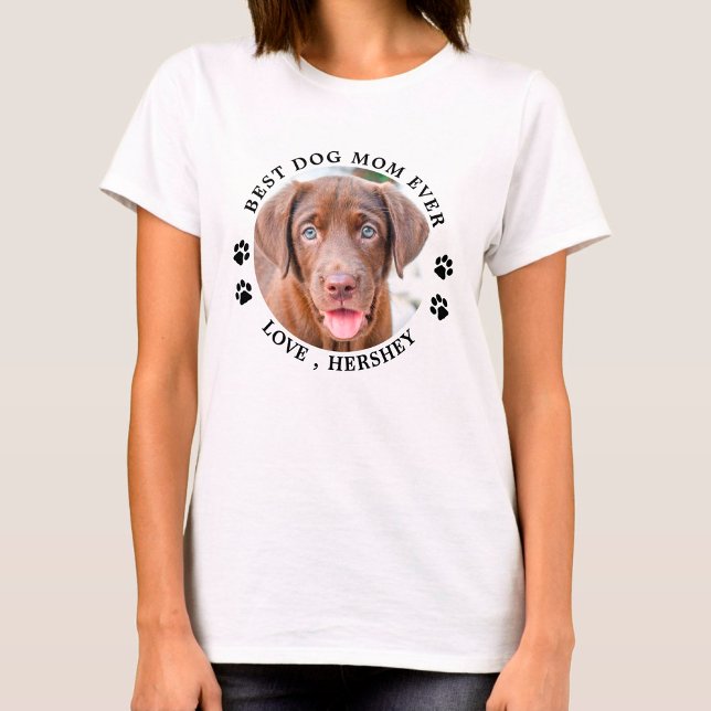 Personlig Bästa Hund Mamma någonsin Cute Pet Photo T Shirt (Skapare uppladdad)