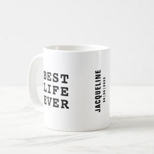 Personlig Bästa livet någonsin - svartvitt Kaffemugg