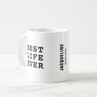 Personlig Bästa livet någonsin - svartvitt Kaffemugg