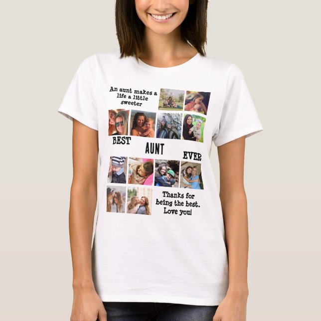 Personlig Bästa Moster någonsin, 12 fotokollage T Shirt (Framsida)