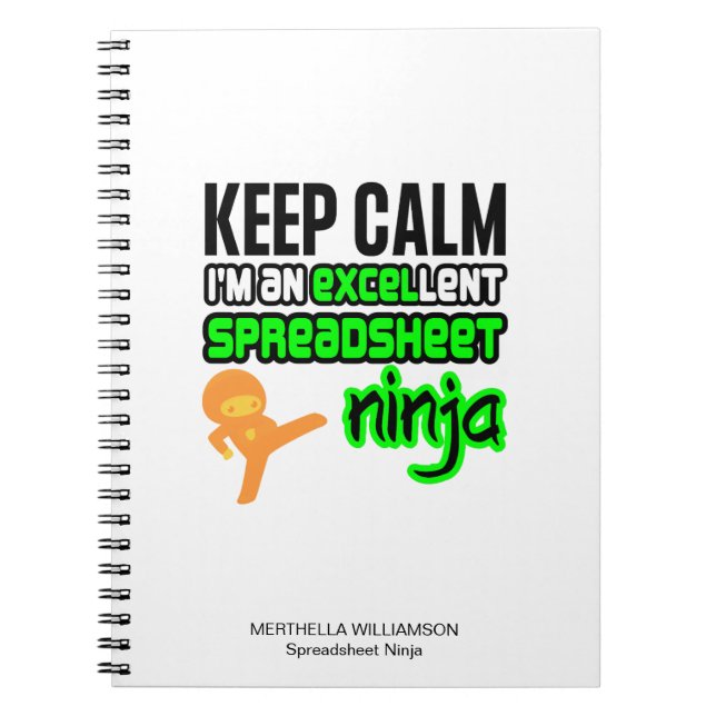 Personlig Behålla Lugn EXCELlent SPREADSHEET NINJA Anteckningsbok (Framsidan)