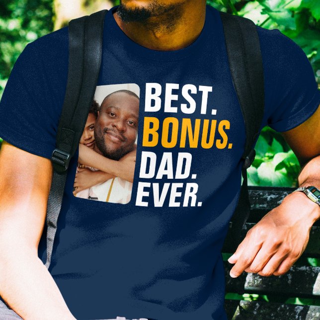 Personlig Best Bonus Pappa Aldrig Stepfather T Shirt (Personalized Best Bonus Dad Ever Stepfather T-Shirt from Ricaso. Add your own photo for your stepdad)