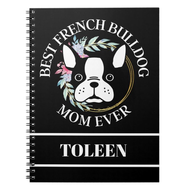 Personlig Best Fransk Bulldog Mamma någonsin Anteckningsbok (Framsidan)
