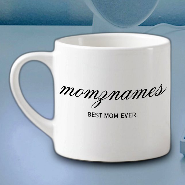 Personlig Best Mamma någonsin Calligraphy Namn Espressomugg (Skapare uppladdad)