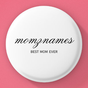 Personlig Best Mamma någonsin Calligraphy Namn Knapp