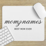 Personlig Best Mamma någonsin Calligraphy Namn Musmatta<br><div class="desc">Fira det speciella mammor i ditt liv med vår Personlig Best Mamma någonsin Calligraphy Namn, perfekt för Mors dag, födelsedagar eller tillfälle för att visa kärlek. Den här eleganten och anpassadet är idealisk för alla mammor - oavsett om de är världens bästa mamma någonsin, hund, mamma, katt mamma eller bonus...</div>