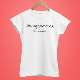 Personlig Best Mamma någonsin Calligraphy Namn T Shirt