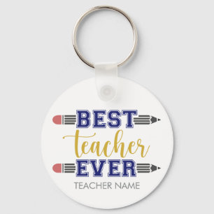 Personlig Best Teacher någonsin - anpassad gåva Nyckelring
