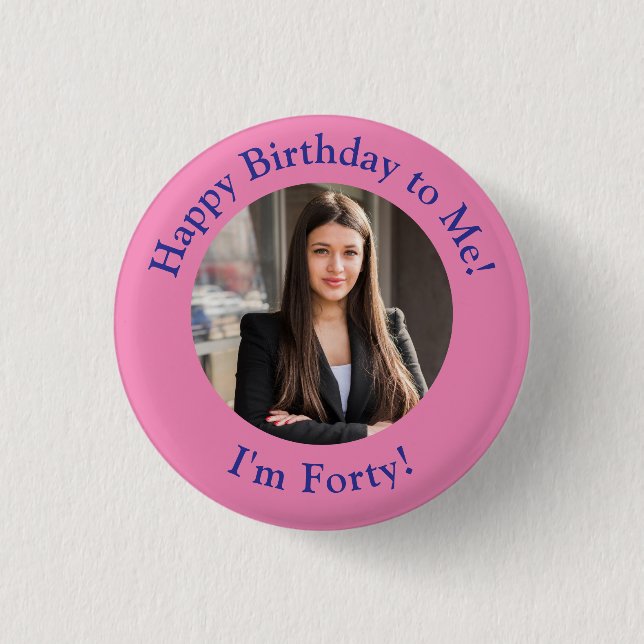 Personlig Birthday Photo, ditt Bild-märke Knapp (Framsida)