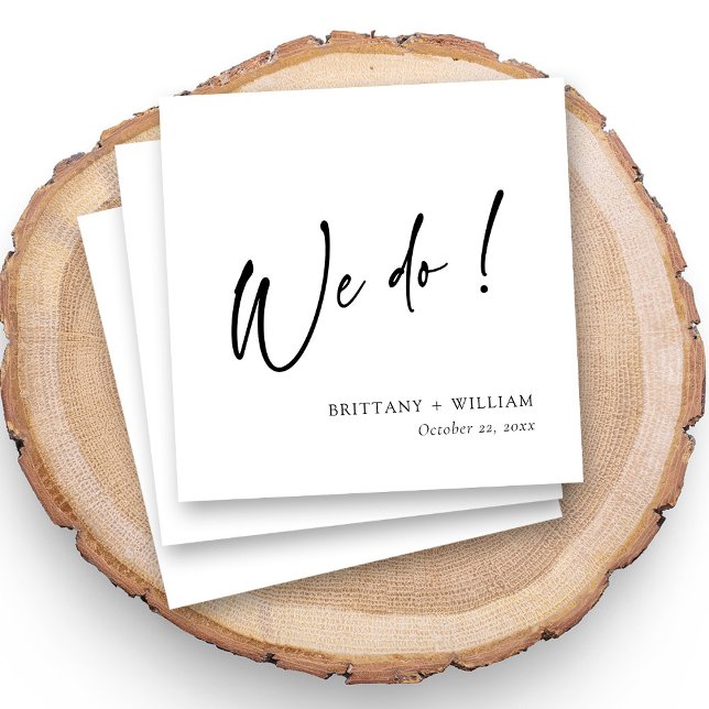 Personlig Black and White Vi gör Bröllop Pappersservett (Personalized wedding napkins with black and white "We Do!" script and couple names, modern design)