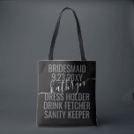 Personlig Black White Modern Bridesmaid Namn Tygkasse<br><div class="desc">Personlig Modern Black and White Bridesmaid Namn Anpassningsbar Tote Bag med redigerbar text och text för ditt datum,  mål eller plats,  namn och roligt citat som "klädhållare,  dryckefare,  sanitetsinnehavare" gör en roligt och användbar keepsaké för alla dina brudar.</div>