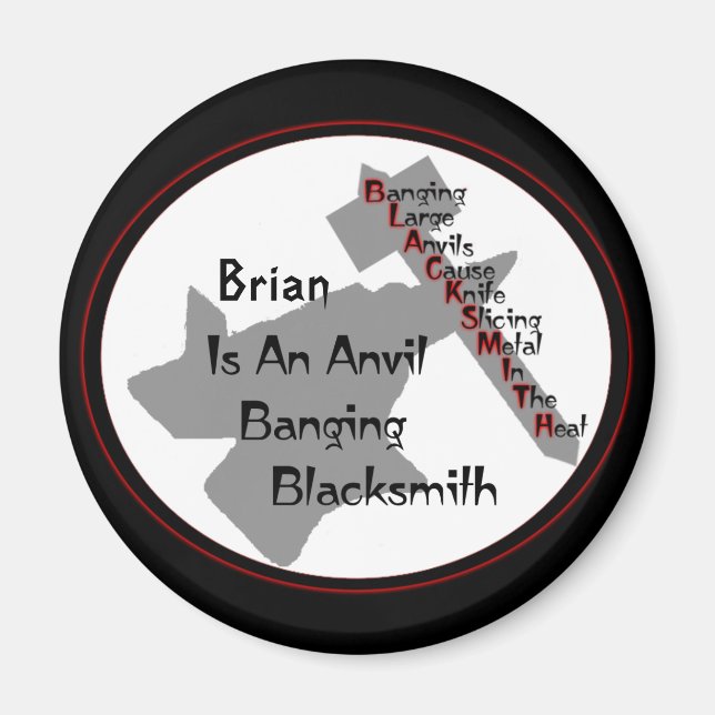 Personlig Blacksmith Magnet (Framsidan)