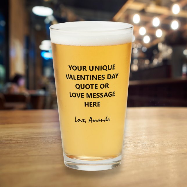 Personlig Boykompis Valentindagen Offertöl Glaskopp (Personalized Boyfriend Valentines Day Quote Beer Glass
)