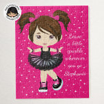 Personlig Brunette Dancer Pussel<br><div class="desc">Personlig Rocking Ballerina Puzzle. Kolla in fler av mina personliger. Lämna lite gnistra var du än är</div>