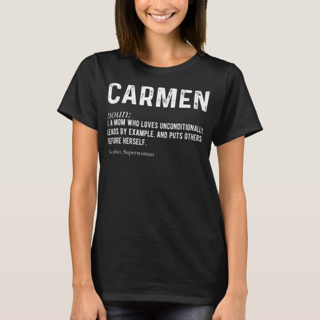 Personlig Carmen Mamma Noun Firstname Mothersday T Shirt (Framsida)