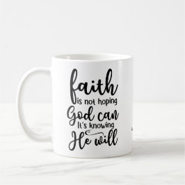 Personlig Christian Faith Knowing God Will Kaffemugg