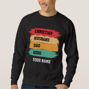 Personlig CHRISTIAN MAKE PAPPA HERO Lång Ärmad Tröja