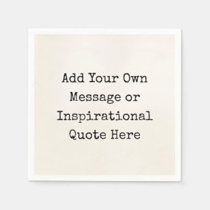 Personlig citerar DIY Inspirational Motivational Pappersservett