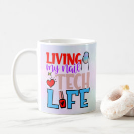 Personlig Colorful Living Nagel Tech Life Mugg