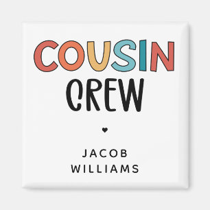 Personlig Cousin Crew Matching Cousins Gift Magnet