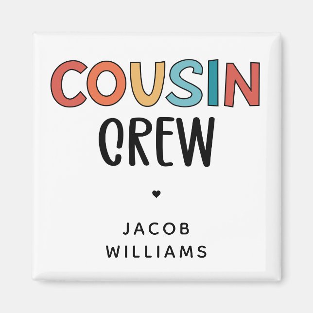 Personlig Cousin Crew Matching Cousins Gift Magnet (Framsidan)
