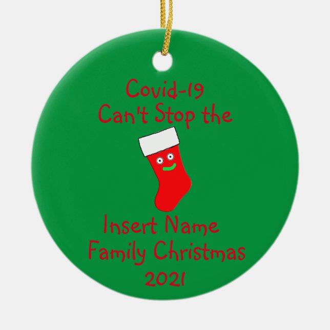 Personlig Covid-19 Det går inte att stoppa julkera Julgransprydnad Keramik (Framsidan)