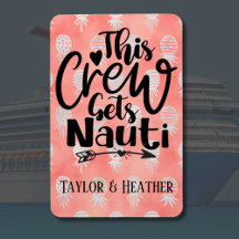 Personlig Den här besättningen får Nauti-kryssning