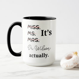 Personlig Det är miss Mrs Dr. Mugg