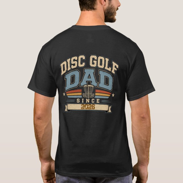 Personlig Disc Golf Pappa År Retro Design T Shirt (Baksida)