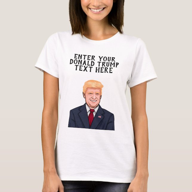 PERSONLIG DONALD TRUMP T SHIRT (Framsida)