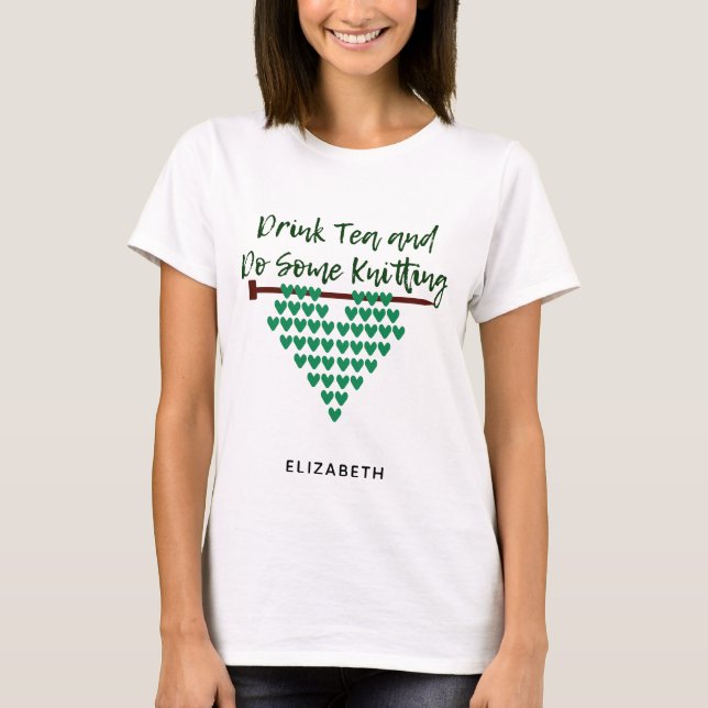 Personlig dryck te och gör lite stickning t shirt (Framsida)