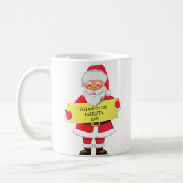 PERSONLIG "DU ÄR PÅ SANTA'S NAUGHTY LIST" KAFFEMUGG